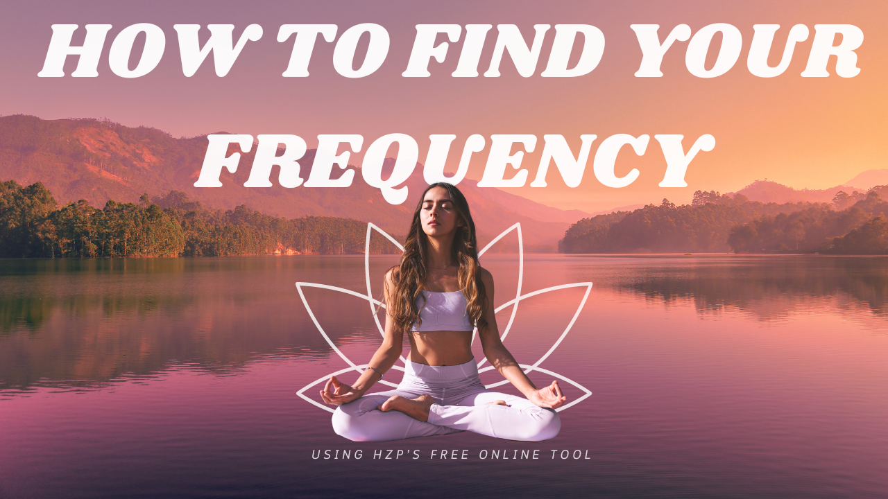 How to Find Your Frequency (For Free!)
